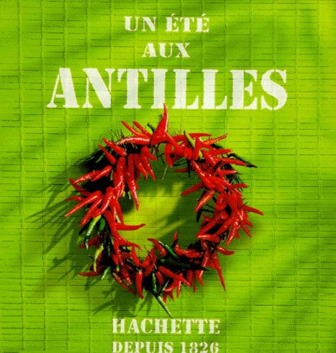 Un été aux Antilles
