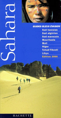 Guide Bleu Évasion : Sahara