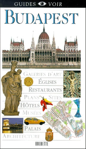 Guide Voir : Budapest