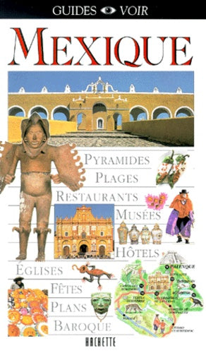 Guide Voir : Mexique