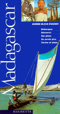 Guides bleus évasion : Madagascar