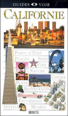 Guide Voir : Californie