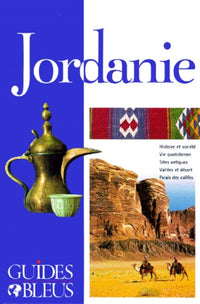 Guide Bleu : Jordanie