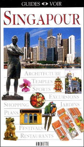 Guide Voir : Singapour