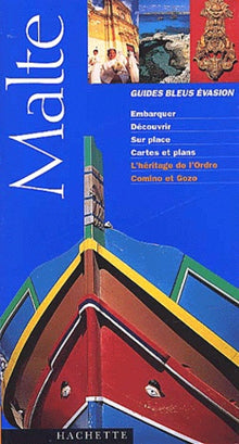 Guide bleu évasion : Malte