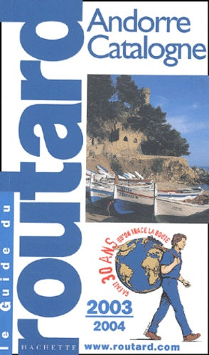 Guide du Routard : Andorre et Catalogne 2003/2004
