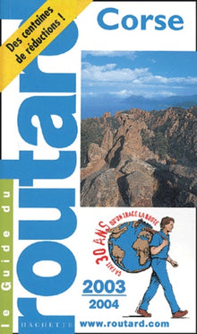 Guide du Routard : Corse 2003/2004