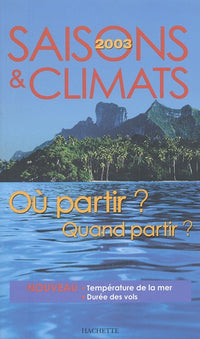 Saisons et climats 2003