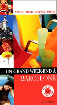 Un grand week-end à Barcelone