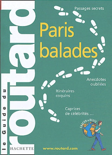 Mini Routard : Paris balades 2004
