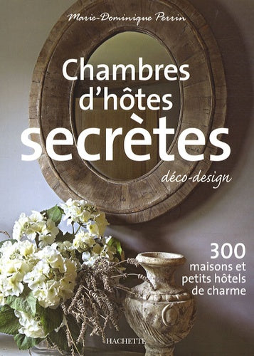 Chambres d'hôtes secrètes