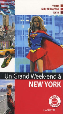 Un Grand Week-end à New York