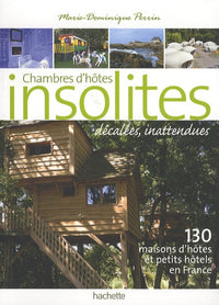 Chambres d'Hôtes Insolites