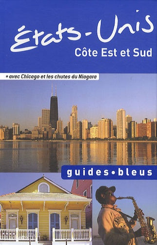 Etats-Unis Côte Est et Sud