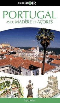 Guide Voir Portugal