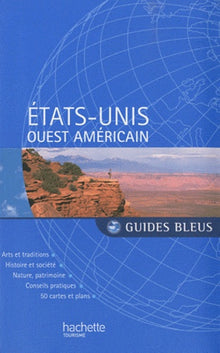 Etats-Unis: Ouest américain