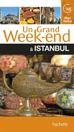 Un grand week-end à Istanbul