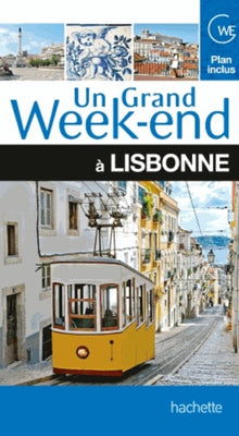 Un grand week-end à Lisbonne