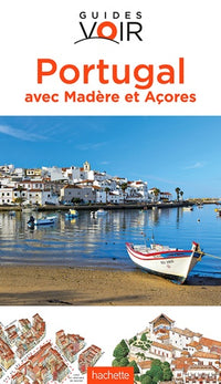 Portugal: Avec Madère et Açores