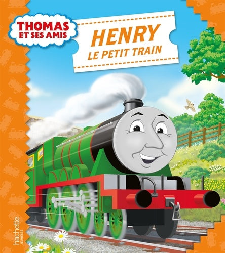 Thomas et ses amis / Henri le petit train