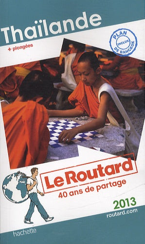 Le routard Thaïlande 2013