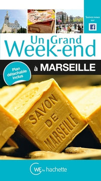 Guide un grand week-end Marseille