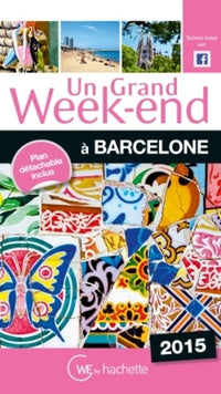Un grand week-end à Barcelone