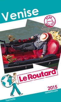 Guide du Routard Venise 2018
