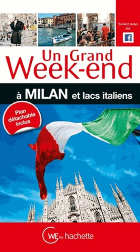 Un grand week-end à Milan