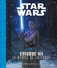 Star Wars Episode VII Le réveil de la force