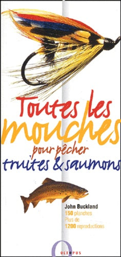 Toutes les mouches pour pêcher truites et saumons