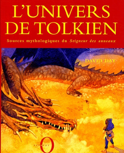 L'univers de Tolkien : Sources mythologiques du Seigneur des anneaux