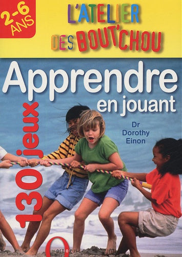 Apprendre en jouant 2-6 ans