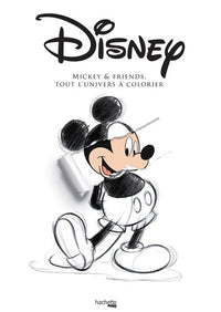 Disney - Mickey & Friends - tout l'univers à colorier