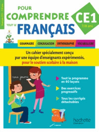 Pour comprendre tout le français CE1: Grammaire, conjugaison, orthographe, vocabulaire