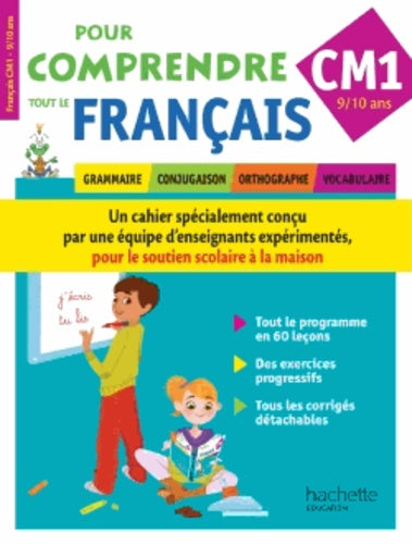 Pour comprendre tout le français CM1