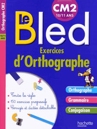 Exercices d'orthographe CM2