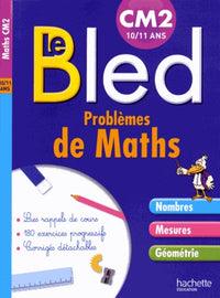 Le Bled : problèmes de maths CM2