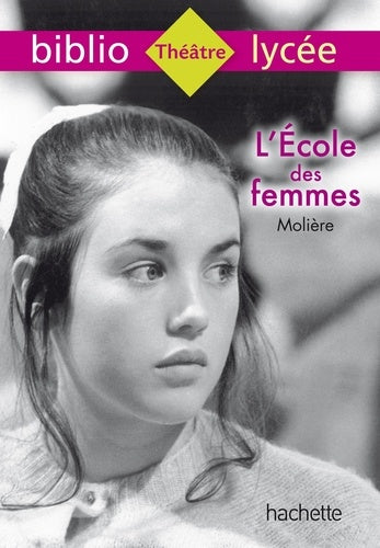 Bibliolycée - L'École des femmes