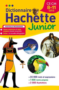 Dictionnaire Hachette Junior - CE-CM - 8-11 ans