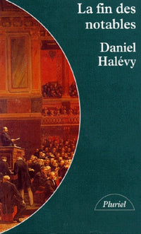 La fin des notables