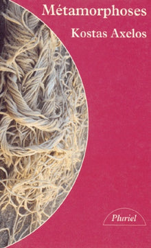 Métamorphoses: Clôture-Ouverture