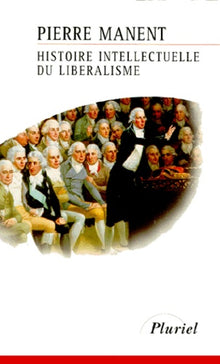 Histoire intellectuelle du libéralisme