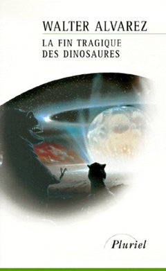 la fin tragique des dinosaures