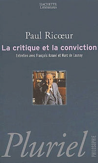 La critique et la conviction
