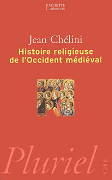 Histoire religieuse de l'Occident médiéval