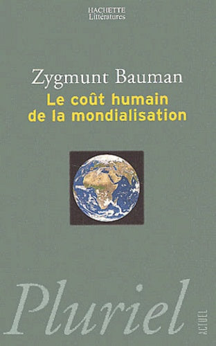 Le coût humain de la mondialisation