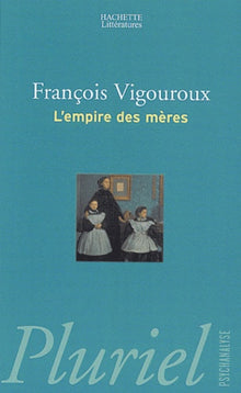 L'Empire des mères