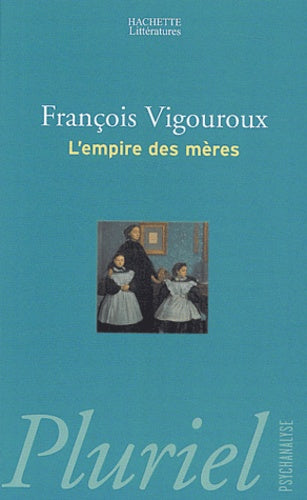 L'Empire des mères