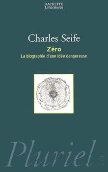 Zéro: La biographie d'une idée dangereuse